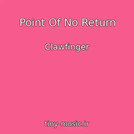 کاور آهنگ Point Of No Return از Clawfinger