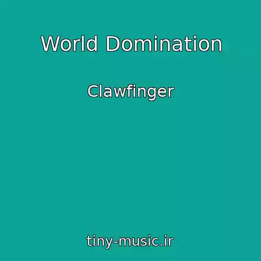 کاور آهنگ World Domination از Clawfinger