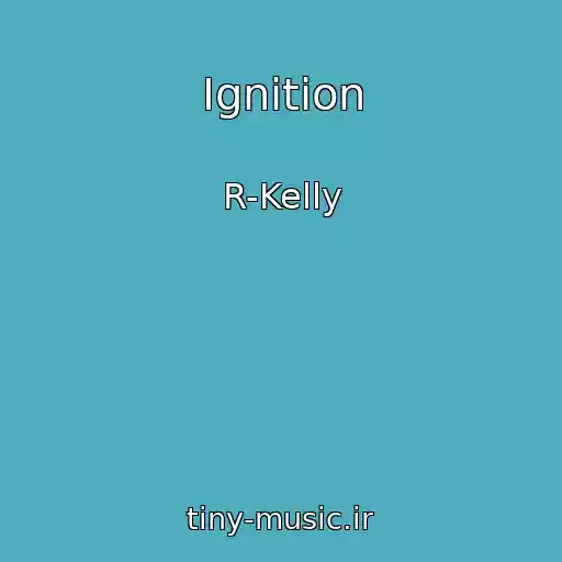 کاور آهنگ Ignition از R-Kelly