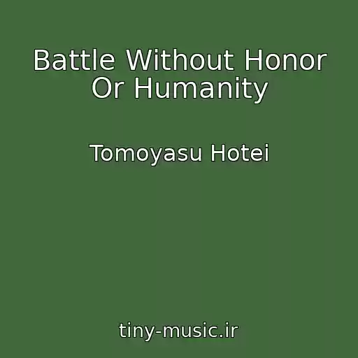 کاور آهنگ Battle Without Honor Or Humanity از Tomoyasu Hotei