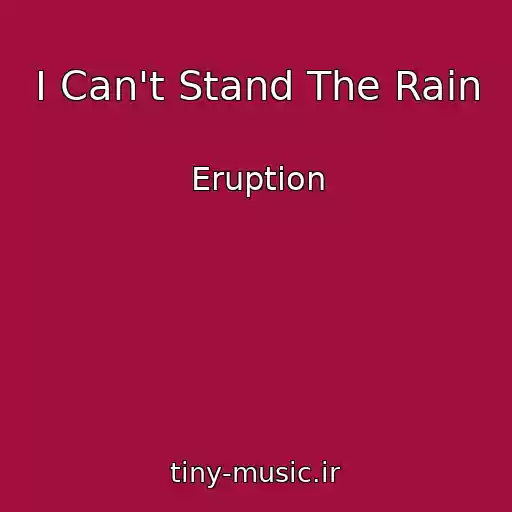 کاور آهنگ I Can't Stand The Rain از Eruption