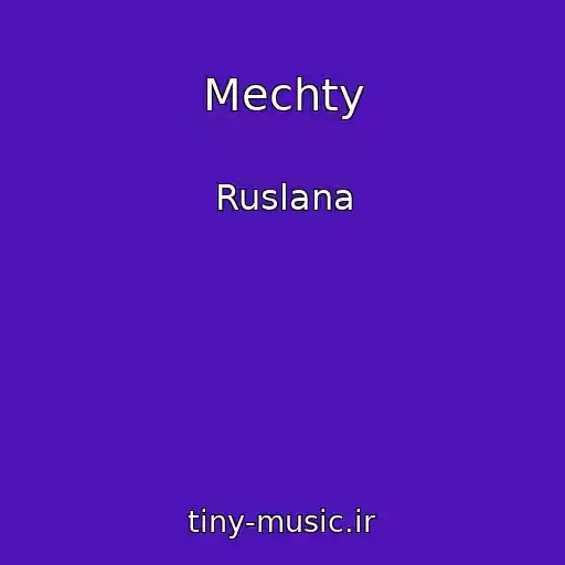 کاور آهنگ Mechty از Ruslana