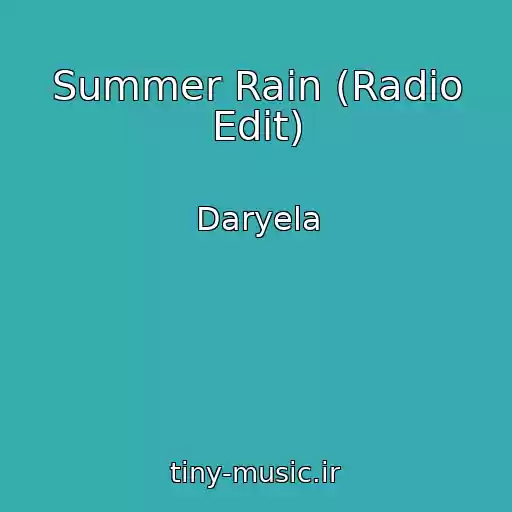 کاور آهنگ Summer Rain (Radio Edit) از Daryela