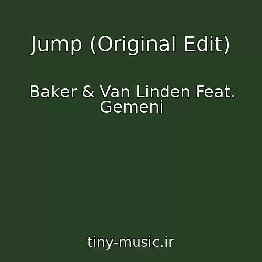 کاور آهنگ Jump (Original Edit) از Baker & Van Linden Feat. Gemeni