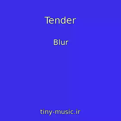 کاور آهنگ Tender از Blur