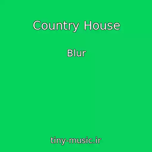 کاور آهنگ Country House از Blur