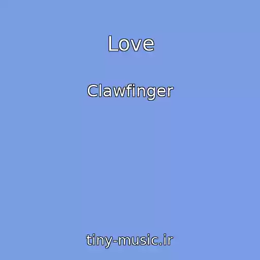 کاور آهنگ Love از Clawfinger