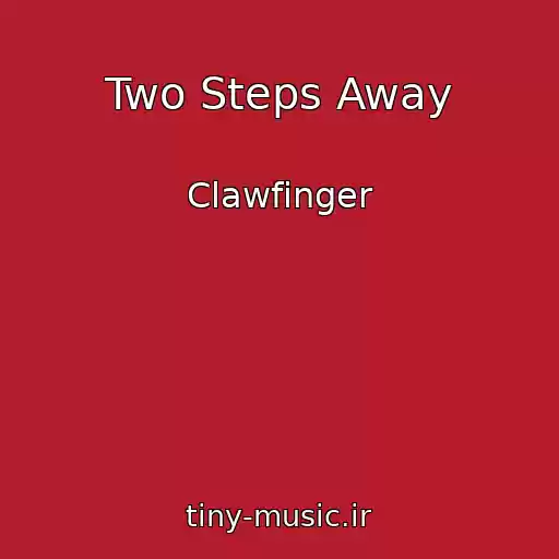 کاور آهنگ Two Steps Away از Clawfinger