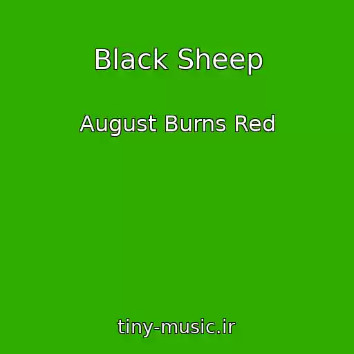 کاور آهنگ Black Sheep از August Burns Red