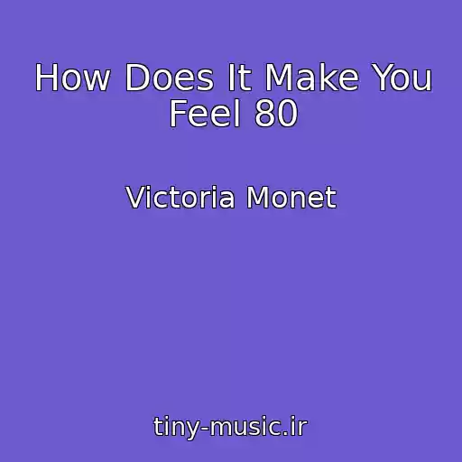کاور آهنگ How Does It Make You Feel 80 از Victoria Monet