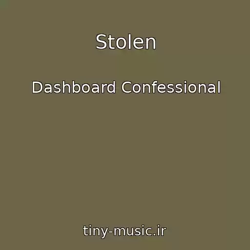 کاور آهنگ Stolen از Dashboard Confessional
