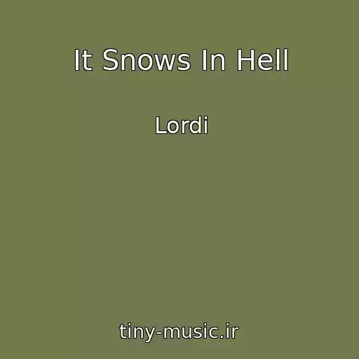 کاور آهنگ It Snows In Hell از Lordi