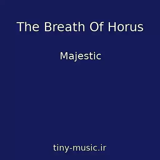 کاور آهنگ The Breath Of Horus از Majestic