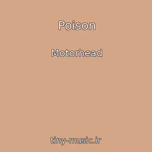 کاور آهنگ Poison از Motorhead