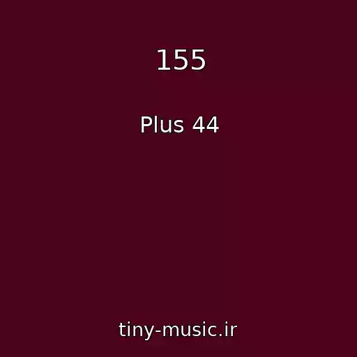 کاور آهنگ 155 از Plus 44