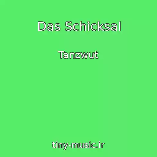 کاور آهنگ Das Schicksal از Tanzwut