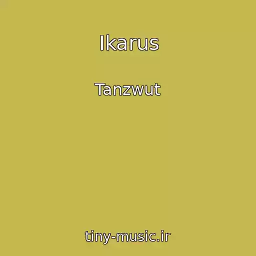 کاور آهنگ Ikarus از Tanzwut