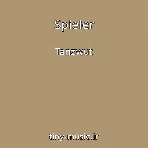 کاور آهنگ Spieler از Tanzwut