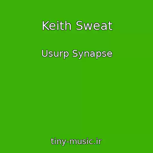 کاور آهنگ Keith Sweat از Usurp Synapse