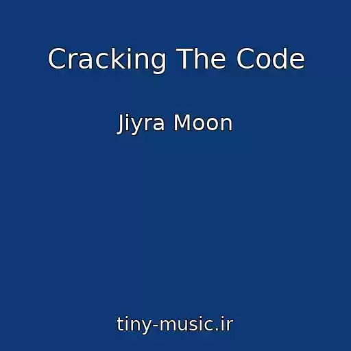کاور آهنگ Cracking The Code از Jiyra Moon