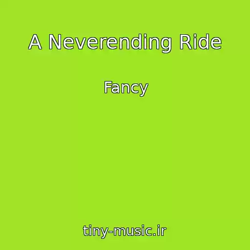 کاور آهنگ A Neverending Ride از Fancy