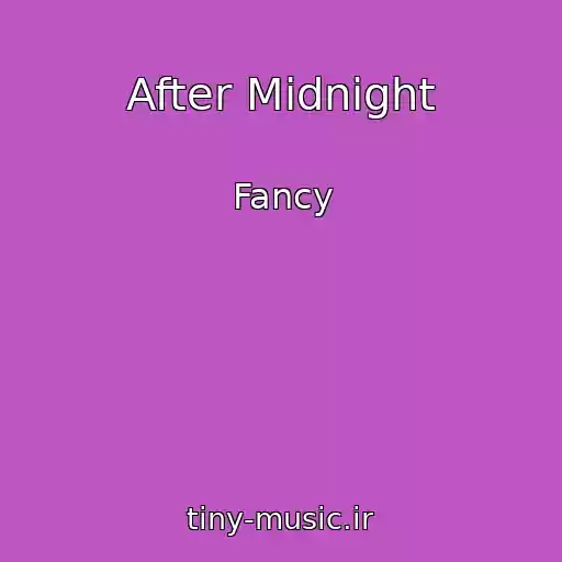 کاور آهنگ After Midnight از Fancy