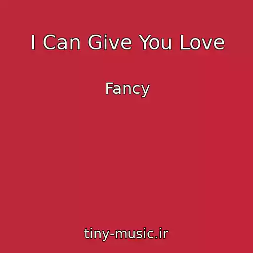 کاور آهنگ I Can Give You Love از Fancy