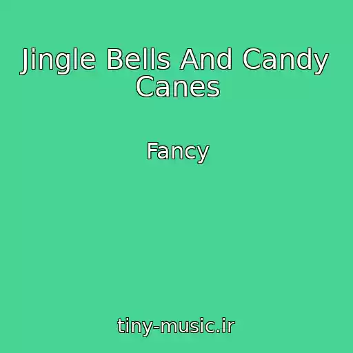 کاور آهنگ Jingle Bells And Candy Canes از Fancy