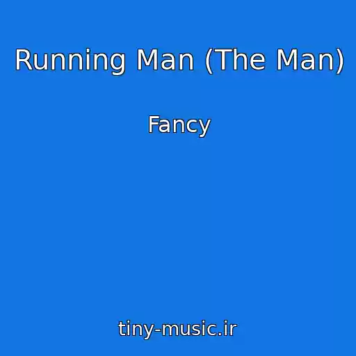 کاور آهنگ Running Man (The Man) از Fancy