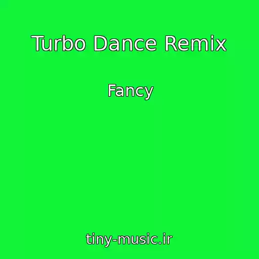 کاور آهنگ Turbo Dance Remix از Fancy