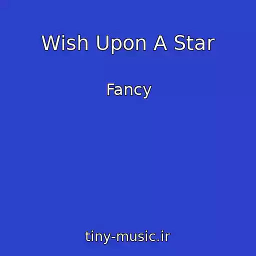 کاور آهنگ Wish Upon A Star از Fancy