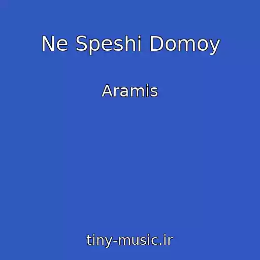 کاور آهنگ Ne Speshi Domoy از Aramis