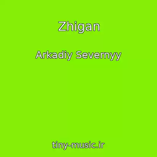 کاور آهنگ Zhigan از Arkadiy Severnyy
