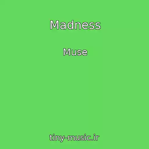 کاور آهنگ Madness از Muse