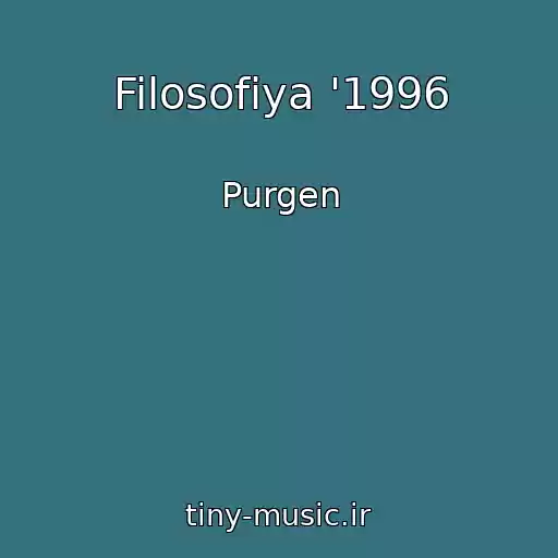کاور آهنگ Filosofiya '1996 از Purgen