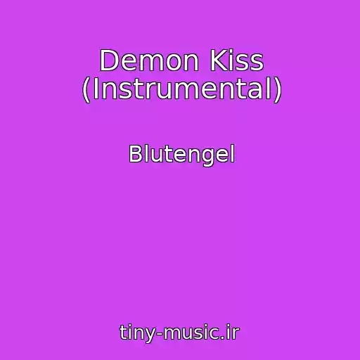 کاور آهنگ Demon Kiss (Instrumental) از Blutengel