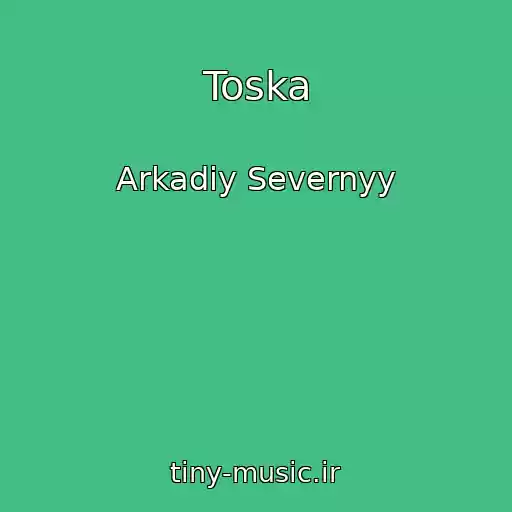 کاور آهنگ Toska از Arkadiy Severnyy