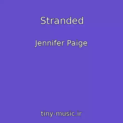 کاور آهنگ Stranded از Jennifer Paige