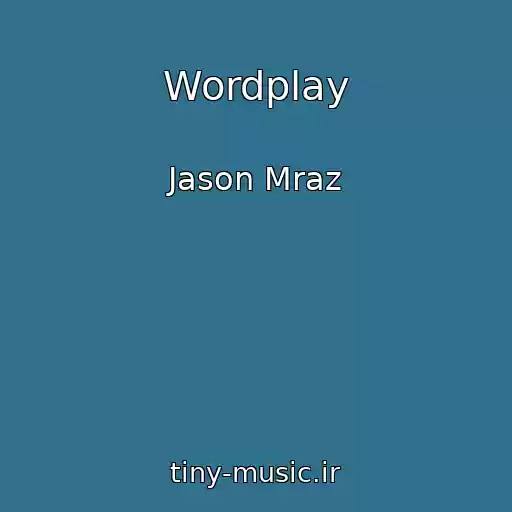 کاور آهنگ Wordplay از Jason Mraz
