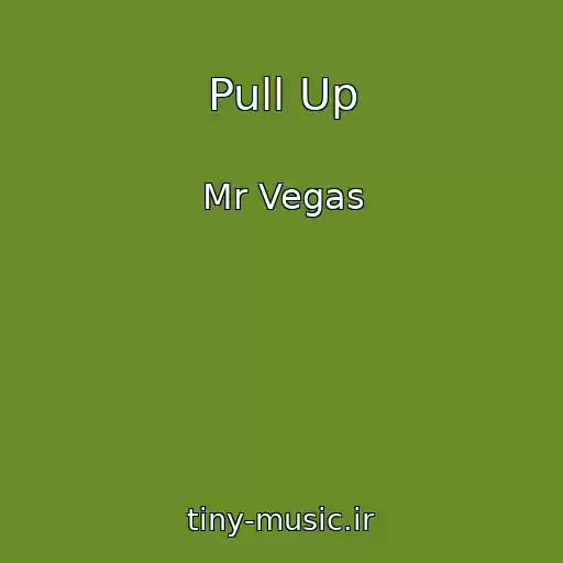 کاور آهنگ Pull Up از Mr Vegas