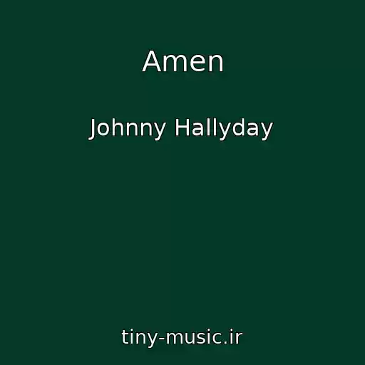 کاور آهنگ Amen از Johnny Hallyday