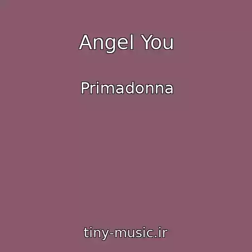 کاور آهنگ Angel You از Primadonna