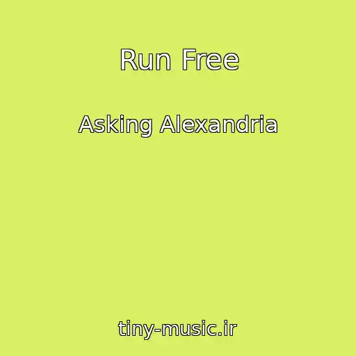 کاور آهنگ Run Free از Asking Alexandria