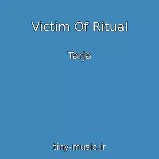 کاور آهنگ Victim Of Ritual از Tarja