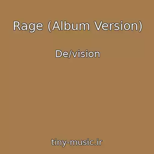 کاور آهنگ Rage (Album Version) از De/vision