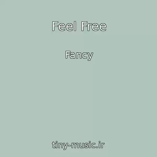 کاور آهنگ Feel Free از Fancy