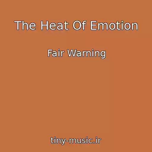 کاور آهنگ The Heat Of Emotion از Fair Warning