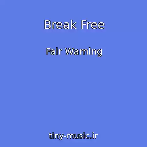 کاور آهنگ Break Free از Fair Warning