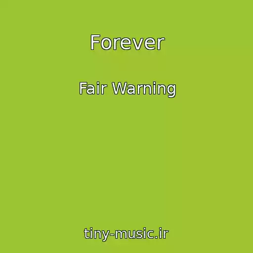 کاور آهنگ Forever از Fair Warning