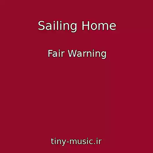 کاور آهنگ Sailing Home از Fair Warning
